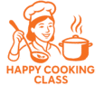 HAPPY COOKING CLASS